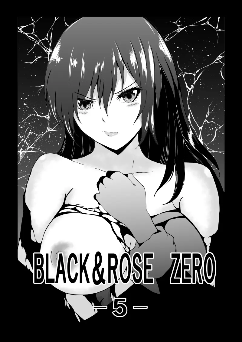 BLACK&ROSE ZERO ‐5‐ Page.1